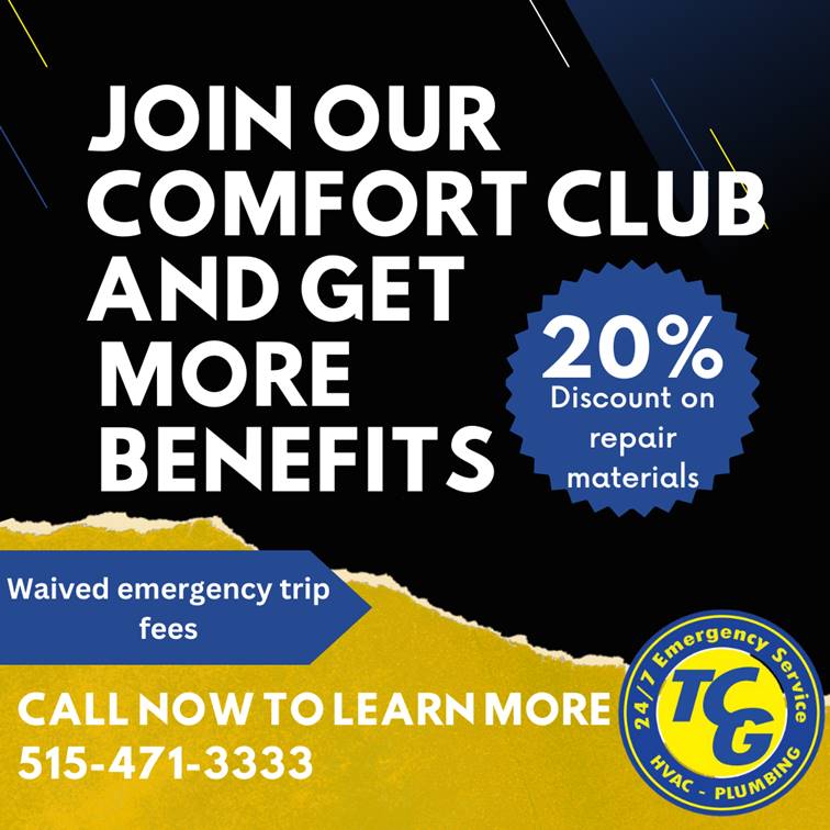 Promotional ad for a Comfort Club, offering 20% off repair materials and waived emergency trip fees. Includes a phone number, 515-471-3333, and a 24/7 HVAC-plumbing emergency service badge.